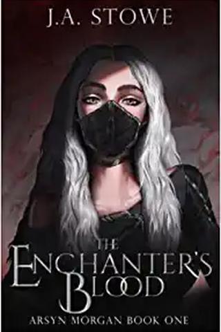 The Enchanter's Blood (Arsyn Morgan Book 1)