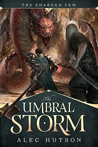 The Umbral Storm