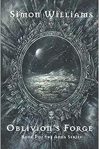 Oblivion's Forge: Book One of the Aona 