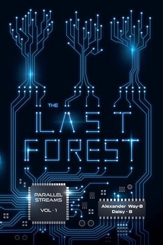 The Last Forest