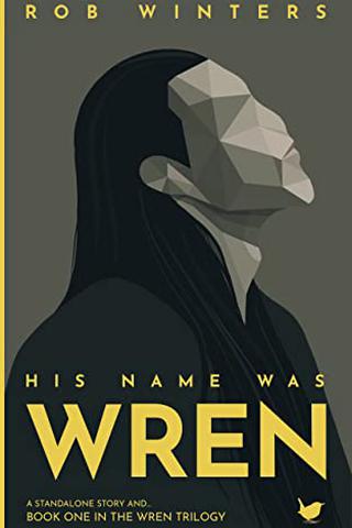 His Name was Wren