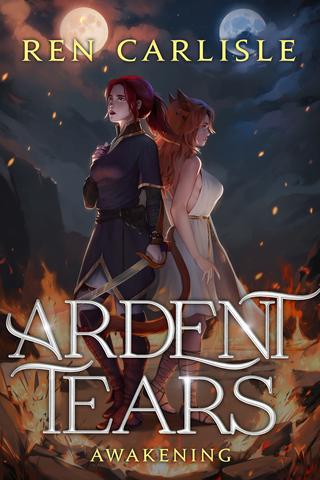 Ardent Tears: Awakening