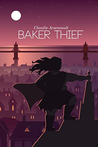 Baker Thief by Claudie Arseneault