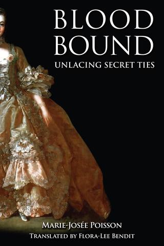 Blood Bound: Unlacing Secret Ties