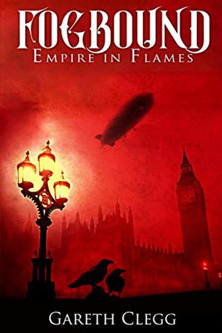 Fogbound: Empire in Flames