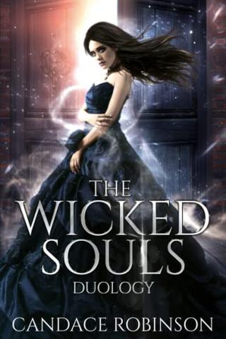 The Wicked Souls Duology 