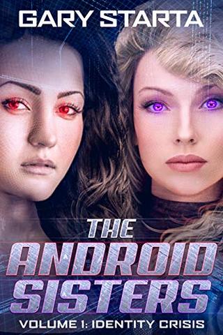 The Android Sisters