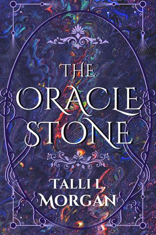 The Oracle Stone by Talli L. Morgan