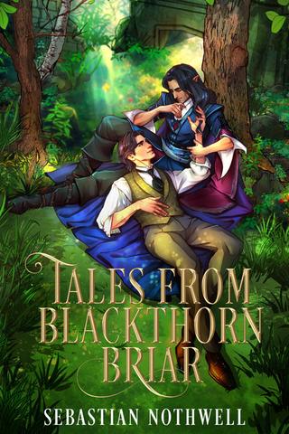 Tales from Blackthorn Briar