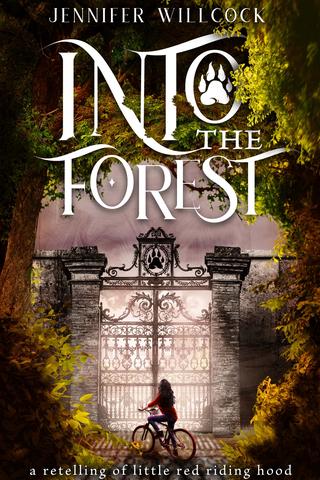 Into the Forest by Jennifer Willcock