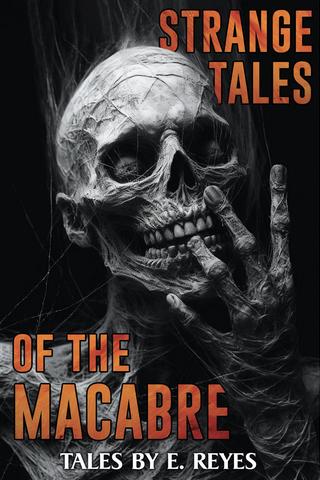 Strange Tales of the Macabre