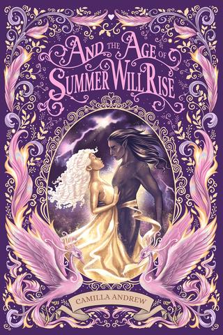 And the Age of Summer Will Rise