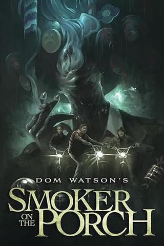 Smoker on the Porch