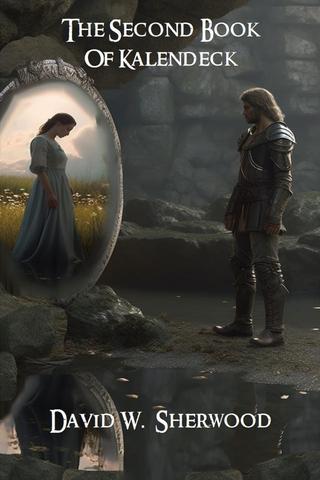 The Second Book of Kalendeck