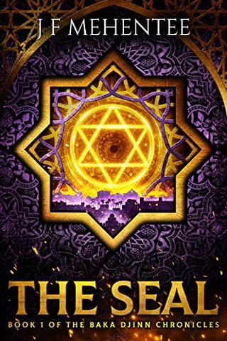 The Seal: Book 1 of the Baka Djinn Chronicles