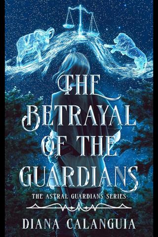 The Betrayal of the Guardians