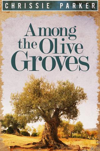 Among the Olive Groves