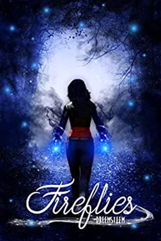 Fireflies (Fireflies Saga)