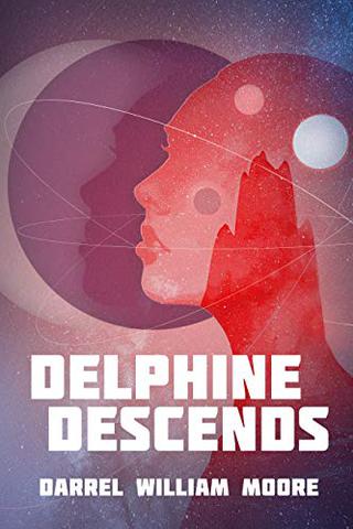 Delphine Descends