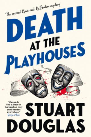 Death at the Playhouses