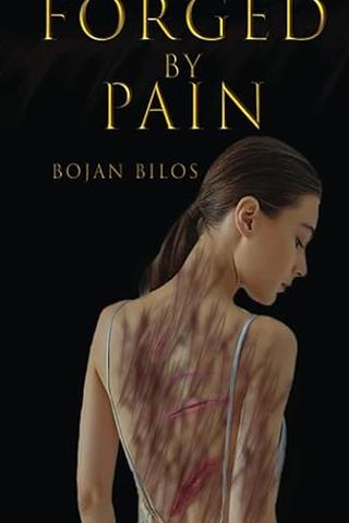 Forged By Pain
