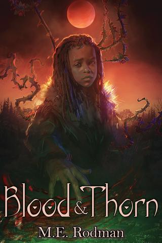 Blood and Thorn