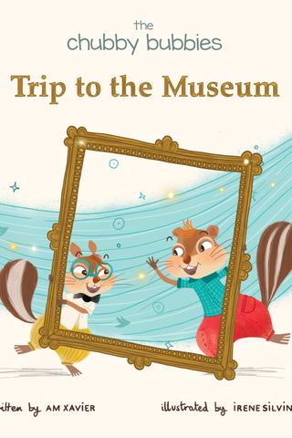 The Chubby Bubbies: Trip to the Museum