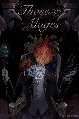 Those Mages (Philosophical Mages Saga Book 1)