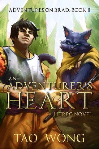 An Adventurer's Heart: Adventures on Brad Book 2